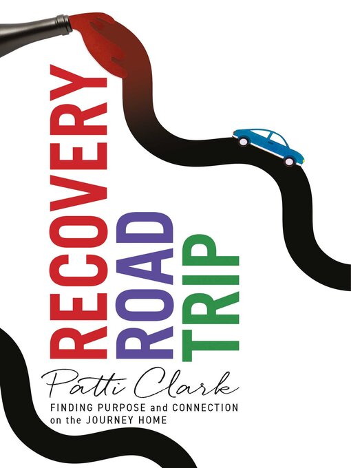 Cover image for Recovery Road Trip